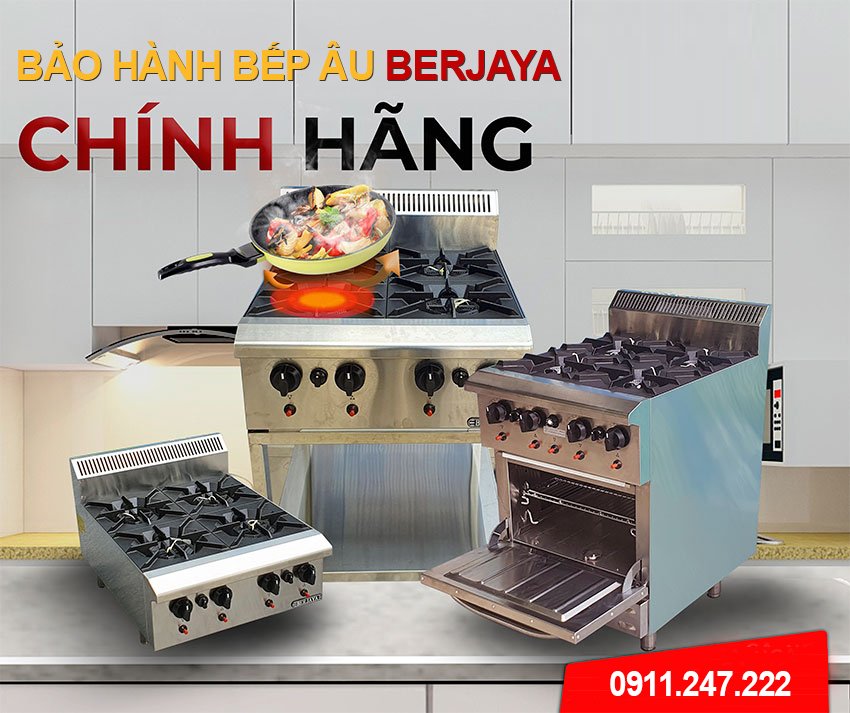 Trung tâm bảo hành Berjaya Việt Nam 2 Bảo hành bếp âu Berjaya