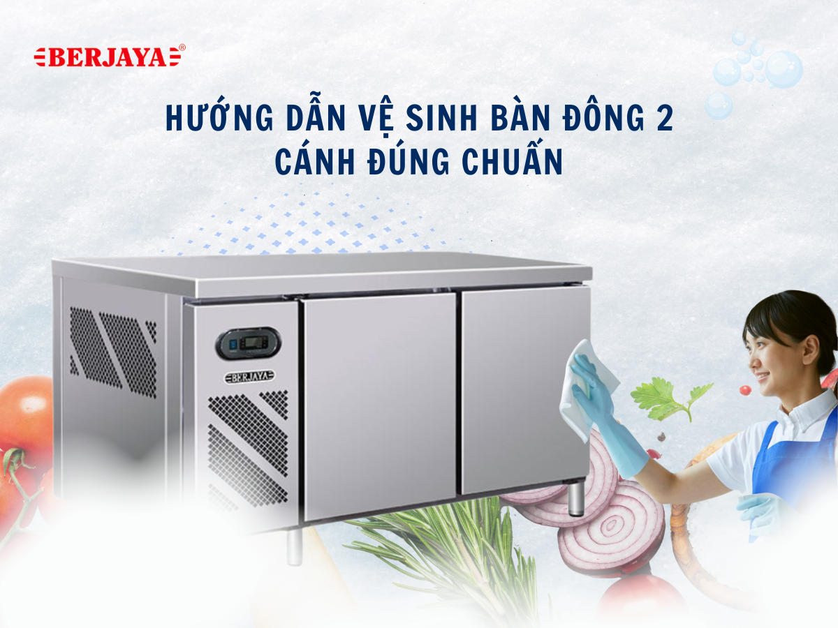 Hướng dẫn vệ sinh bàn đông 2 cánh đúng chuẩn 6 Hướng dẫn vệ sinh bàn đông 2 cánh đúng chuẩn
