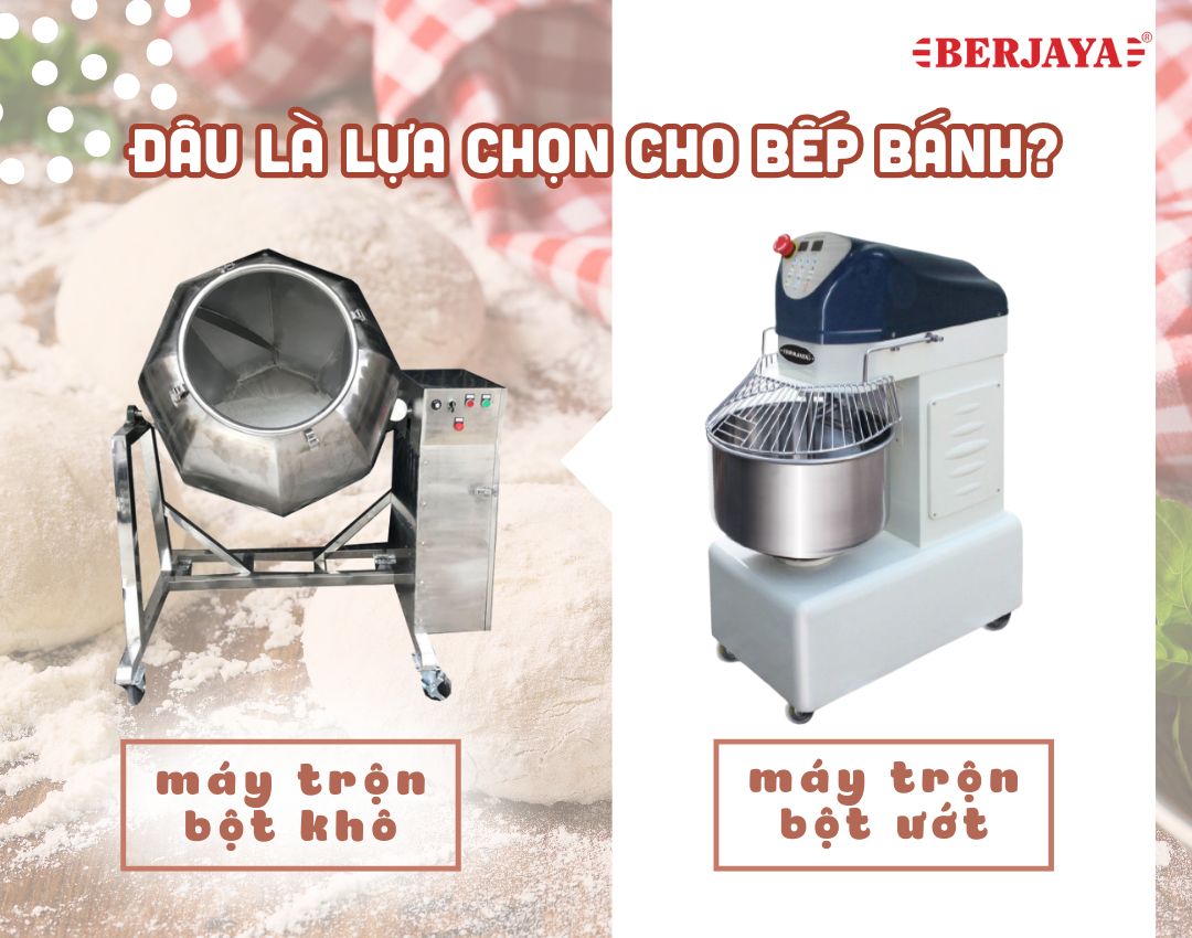 So Sánh Máy Trộn Bột Khô và Máy Trộn Bột Ướt