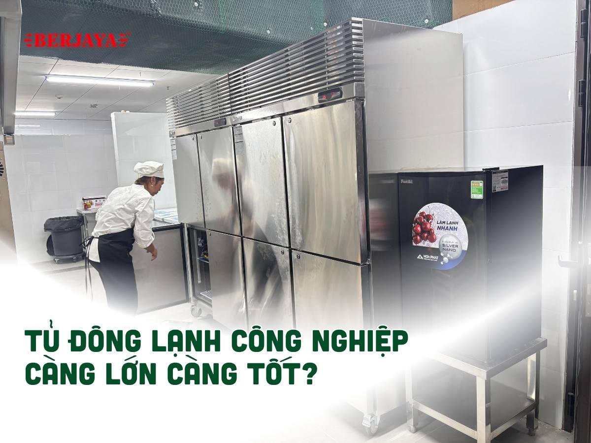 Tủ đông lạnh công nghiệp càng lớn càng tốt? Chưa chắc! 11 Tủ đông lạnh công nghiệp càng lớn càng tốt